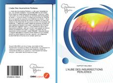 L'aube Des Insurrections Perlieres kitap kapağı