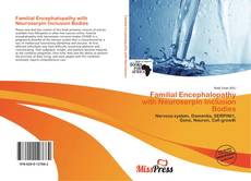 Copertina di Familial Encephalopathy with Neuroserpin Inclusion Bodies