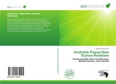 Couverture de Australia–Papua New Guinea Relations