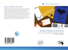 Обложка Belarus–Moldova Relations