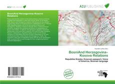 Couverture de BosniAnd Herzegovina–Kosovo Relations