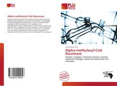 Alpha-methylacyl-CoA Racemase的封面