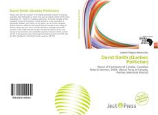 Capa do livro de David Smith (Quebec Politician) 