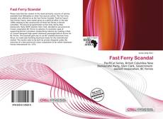 Bookcover of Fast Ferry Scandal