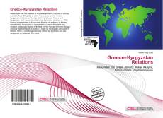 Bookcover of Greece–Kyrgyzstan Relations
