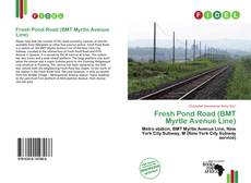 Copertina di Fresh Pond Road (BMT Myrtle Avenue Line)