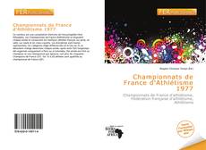 Buchcover von Championnats de France d'Athlétisme 1977