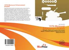 Buchcover von 157th Maneuver Enhancement Brigade