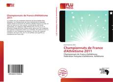 Copertina di Championnats de France d'Athlétisme 2011