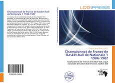 Couverture de Championnat de France de Basket-ball de Nationale 1 1986-1987
