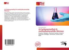 Bookcover of 4-Carboxymethyl-4-methylbutenolide Mutase
