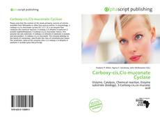 Portada del libro de Carboxy-cis,Cis-muconate Cyclase