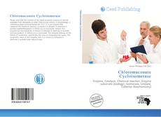 Bookcover of Chloromuconate Cycloisomerase