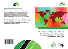 Bookcover of Australia–Japan Relations