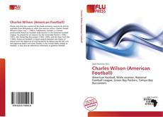 Borítókép a  Charles Wilson (American Football) - hoz