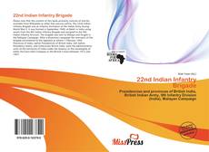 Bookcover of 22nd Indian Infantry Brigade
