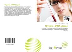 Обложка Glycine—tRNA Ligase