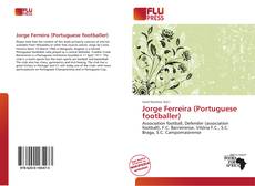 Bookcover of Jorge Ferreira (Portuguese footballer)