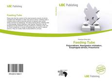 Bookcover of Feeding Tube