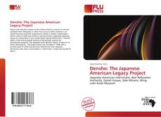 Buchcover von Densho: The Japanese American Legacy Project