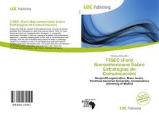 FISEC (Foro Iberoamericano Sobre Estrategias de Comunicación)的封面