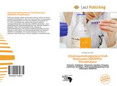 (Hydroxymethylglutaryl-CoA Reductase (NADPH))-Phosphatase的封面