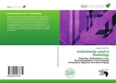 Buchcover von Instruments used in Radiology