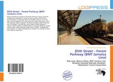 Couverture de 85th Street – Forest Parkway (BMT Jamaica Line)