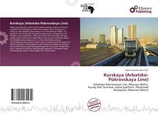 Bookcover of Kurskaya (Arbatsko-Pokrovskaya Line)