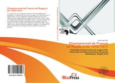 Buchcover von Championnat de France de Rugby à XV 1910-1911