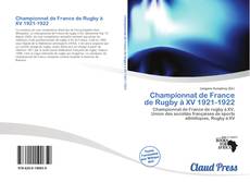 Buchcover von Championnat de France de Rugby à XV 1921-1922