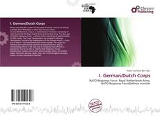 Bookcover of I. German/Dutch Corps