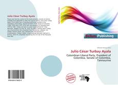 Borítókép a  Julio César Turbay Ayala - hoz
