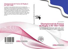 Copertina di Championnat de France de Rugby à XV 1927-1928