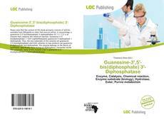 Couverture de Guanosine-3',5'-bis(diphosphate) 3'-Diphosphatase