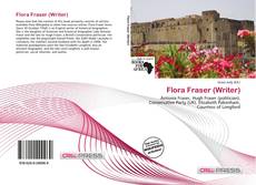 Copertina di Flora Fraser (Writer)