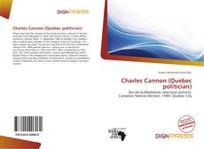 Copertina di Charles Cannon (Quebec politician)