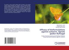 Copertina di Efficacy of bioformulations against cutworm, Agrotis ipsilon Hufnagel