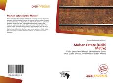 Copertina di Mohan Estate (Delhi Metro)