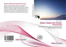 Capa do livro de Aiglun (Alpes-de-Haute-Provence) 