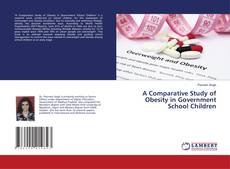 Buchcover von A Comparative Study of Obesity in Government School Children