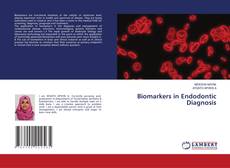 Copertina di Biomarkers in Endodontic Diagnosis