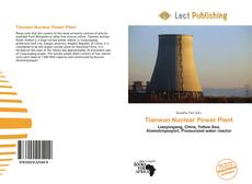 Bookcover of Tianwan Nuclear Power Plant