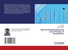 Buchcover von Wound Healing following Laser Therapy in Periodontics