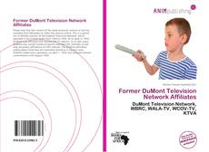 Couverture de Former DuMont Television Network Affiliates