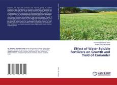 Buchcover von Effect of Water Soluble Fertilizers on Growth and Yield of Coriander