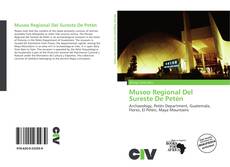 Copertina di Museo Regional Del Sureste De Petén