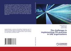 Capa do livro de The challenges in implementing ITG practices in UAE organizations 
