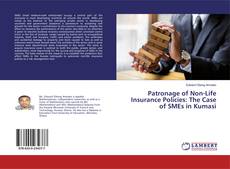 Capa do livro de Patronage of Non-Life Insurance Policies: The Case of SMEs in Kumasi 