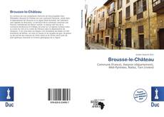 Bookcover of Brousse-le-Château